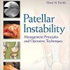 Patellar Instability: Management Principles and Operative Techniques-EPUB