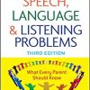 Childhood Speech, Language, and Listening Problems 3rd Edition-Original PDF