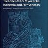 Emerging Technologies for Heart Diseases: Volume 2: Treatments for Myocardial Ischemia and Arrhythmias-Original PDF