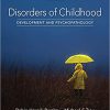 Disorders of Childhood: Development and Psychopathology 3rd Edition-Original PDF