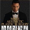 Male Aesthetic Plastic Surgery-Original PDF+Videos