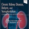 Chronic Kidney Disease, Dialysis, and Transplantation: A Companion to Brenner and Rector’s The Kidney 6th Edition-EPUB