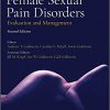 Female Sexual Pain Disorders: Evaluation and Management 2nd Edition-Original PDF