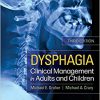 Dysphagia: Clinical Management in Adults and Children 3rd Edition-Original PDF