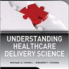 Understanding Healthcare Delivery Science-Original PDF
