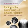 Bontrager’s Textbook of Radiographic Positioning and Related Anatomy 10th Edition-Original PDF