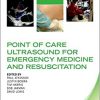 Point of Care Ultrasound for Emergency Medicine and Resuscitation (Oxford Clinical Imaging Guides)-Original PDF