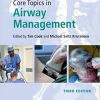Core Topics in Airway Management 3rd Edition-Original PDF