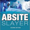 ABSITE Slayer, 2nd Edition-High Quality PDF