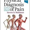 Physical Diagnosis of Pain 4th Edition-Original PDF