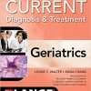 Current Diagnosis and Treatment: Geriatrics, 3/e-High Quality PDF