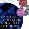 Essential Concepts in Molecular Pathology 2nd Edition-Original PDF