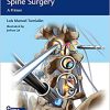 Minimally Invasive Spine Surgery: A Primer-Original PDF