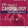 CSI Textbook of Cardiology: The Indian Perspective-Original PDF