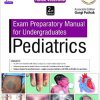 Exam Preparatory Manual for Undergraduates Pediatrics 2nd Edition-EPUB