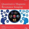 Quantitative Magnetic Resonance Imaging (ISSN Book 3)-Original PDF