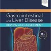 Sleisenger and Fordtran’s Gastrointestinal and Liver Disease Review and Assessment 11th Edition-Original PDF