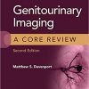 Genitourinary Imaging: A Core Review 2nd Edition-EPUB+AZW+Converted PDF