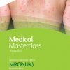 Medical Masterclass 3rd edition book 5; Infectious diseases and dermatology: From the Royal College of Physicians-EPUB
