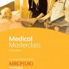 Medical Masterclass 3rd edition book 3; Clinical skills: From the Royal College of Physicians-EPUB+Converted PDF