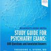 Massachusetts General Hospital Study Guide for Psychiatry Exams: 600 Questions and Annotated Answers-Original PDF