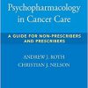 Psychopharmacology in Cancer Care: A Guide for Non-Prescribers-Original PDF