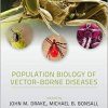 Population Biology of Vector-Borne Diseases-Original PDF