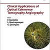 Clinical Applications of Optical Coherence Tomography Angiography (ESASO Course Series, Vol. 11)-Original PDF