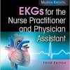 EKGs for the Nurse Practitioner and Physician Assistant 3rd Edition-Original PDF