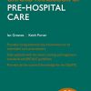 Oxford Handbook of Pre-hospital Care (Oxford Medical Handbooks) 2nd Edition-Original PDF