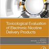 Toxicological Evaluation of Electronic Nicotine Delivery Products-Original PDF