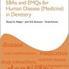 SBAs and EMQs for Human Disease (Medicine) in Dentistry-Original PDF
