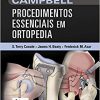 Campbell Procedimentos Essenciais em Ortopedia (Portuguese Brazilian)-Original PDF