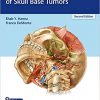 Comprehensive Management of Skull Base Tumors 2nd Edition-Original PDF