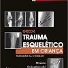 Green Trauma Esquelético em Criança (Portuguese Brazilian)-Original PDF