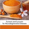 Turmeric and Curcumin for Neurodegenerative Diseases-Original PDF