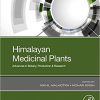 Himalayan Medicinal Plants: Advances in Botany, Production & Research-Original PDF