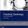 Practical Cardiology: Principles and Approaches 2nd Edition-Original PDF
