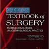 Sabiston Textbook of Surgery: The Biological Basis of Modern Surgical Practice 21th Edition-Original PDF