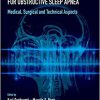 Upper Airway Stimulation Therapy for Obstructive Sleep Apnea: Medical, Surgical, and Technical Aspects-Original PDF