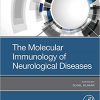 The Molecular Immunology of Neurological Diseases-Original PDF