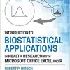 Introduction to Biostatistical Applications in Health Research with Microsoft Office Excel and R 2nd Edition-Original PDF