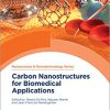 Carbon Nanostructures for Biomedical Applications (ISSN)-Original PDF
