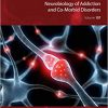 Neurobiology of Addiction and Co-Morbid Disorders (ISSN Book 157)-Original PDF