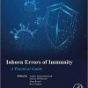 Inborn Errors of Immunity: A Practical Guide-Original PDF