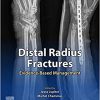 Distal Radius Fractures: Evidence-Based Management-Retial PDF+Videos