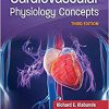 Cardiovascular Physiology Concepts (Lippincott Connect) Third Edition-EPUB+Converted PDF