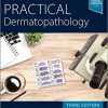 Practical Dermatopathology 3rd Edition-Retial PDF