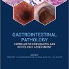 Gastrointestinal Pathology: Correlative Endoscopic and Histologic Assessment-Original PDF