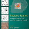 Pituitary Tumors: A Comprehensive and Interdisciplinary Approach-True PDF